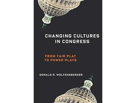 Livro changing cultures in congress de professor donald r. wolfensberger (inglês)