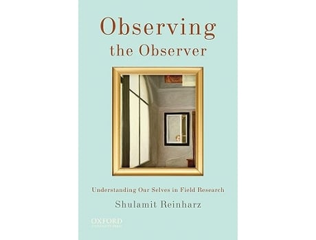 Livro Observing the Observer de Shulamit Reinharz (Inglês)