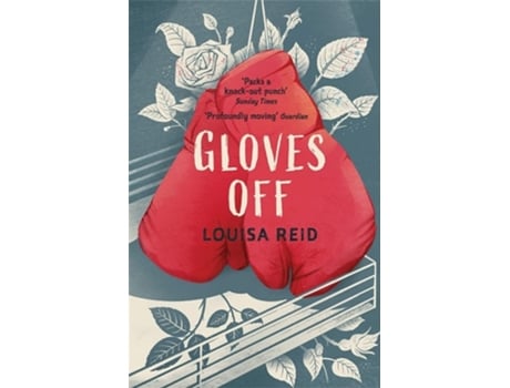 Livro Gloves Off de Louisa Reid (Inglês)