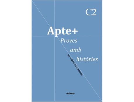 Livro Apte+ Proves Amb Històries C2 de Sònia Sellés Soler (Valenciano)