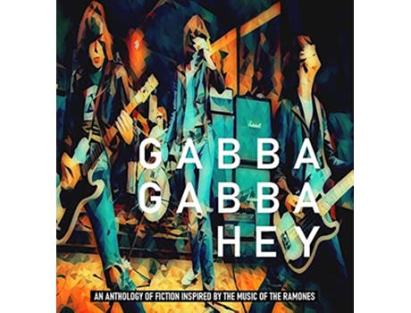 Livro Gabba Gabba Hey de Chris McVeigh (Inglês)