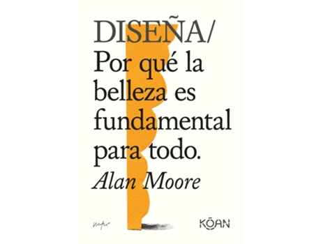 Livro Diseña de Moore Alan (Espanhol)