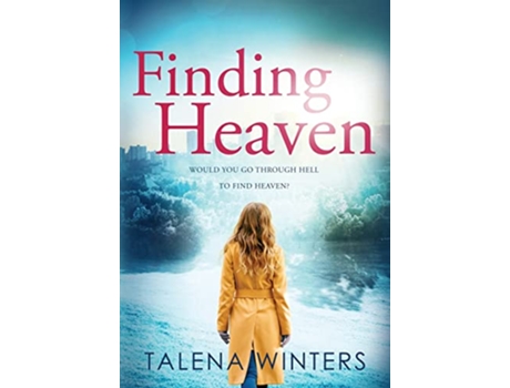 Livro Finding Heaven de Talena Winters (Inglês - Capa Dura)