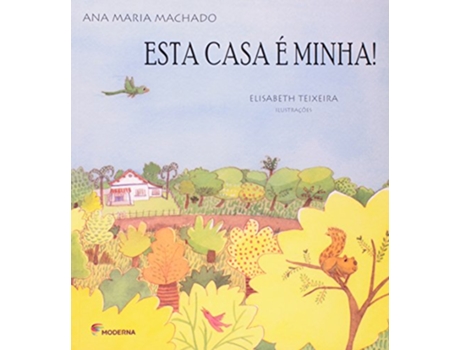 Livro Esta Casa E Minha de Ana Maria Machado (Português do Brasil)