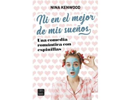 Livro Ni En El Mejor De Mis Sueños de Nina Kenwood (Espanhol)