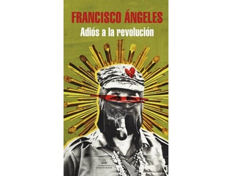 Livro Adiós A La Revolución de Francisco Ángeles (Espanhol)