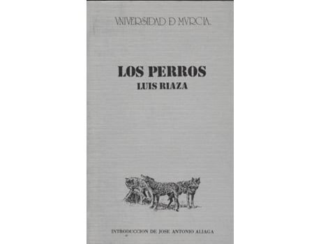 Livro Perros, Los de Luis Riaza (Espanhol)