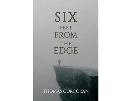 Livro Six Feet from the Edge de Thomas Corcoran (Inglês - Capa Dura)