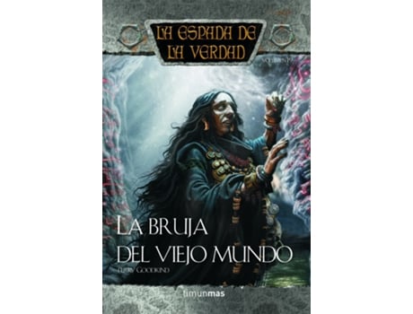 Livro La Bruja Del Viejo Mundo de Terry Goodkind (Espanhol)