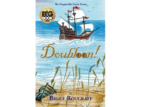 Livro Doubloon de Bruce Rougraff (Inglês)