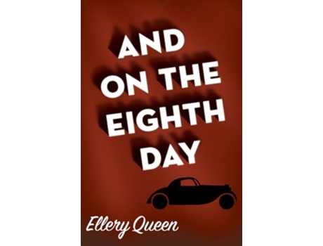 Livro And on the Eighth Day de Ellery Queen (Inglês)