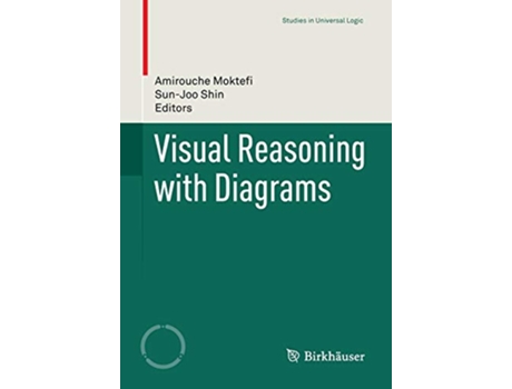 Livro Visual Reasoning with Diagrams Studies in Universal Logic de Amirouche Moktefi (Inglês)