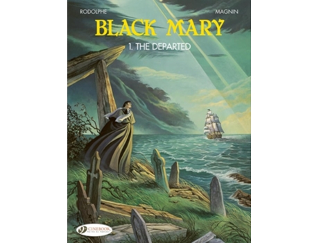 Livro Black Mary 1 - The Departed de Rodolphe (Inglês)