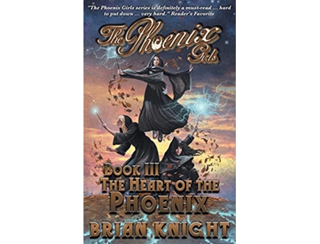 Livro The Phoenix Girls The Heart of the Phoenix de Brian Knight (Inglês)