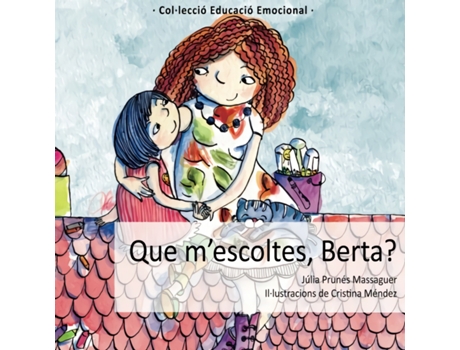 Livro Que MEscoltes, Berta? de Júlia Prunés Massaguer (Catalão)