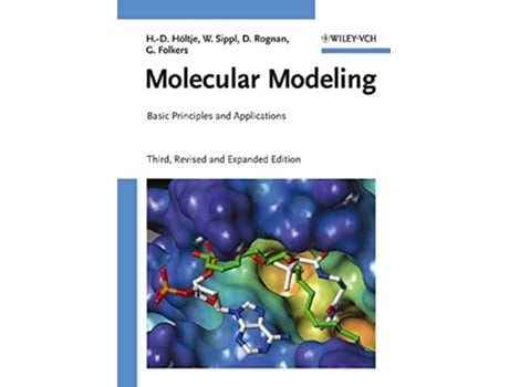 Livro Molecular Modeling Basic Principles and Applications de Hans-Dieter Höltje, Wolfgang Sippl et al. (Inglês)