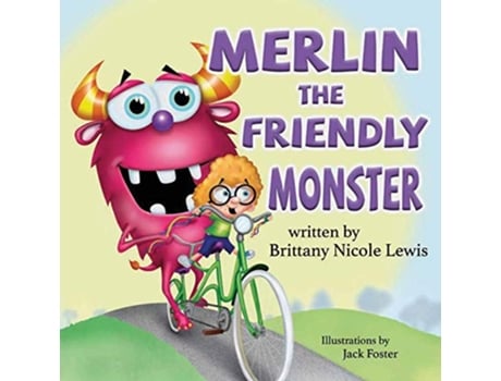 Livro Merlin the Friendly Monster de Brittany Nicole Lewis (Inglês)