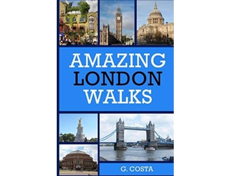 Livro Amazing London Walks de G Costa (Inglês)