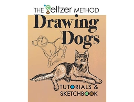 Livro Drawing Dogs Tutorials Sketchbook de Jerry Joe Seltzer (Inglês)