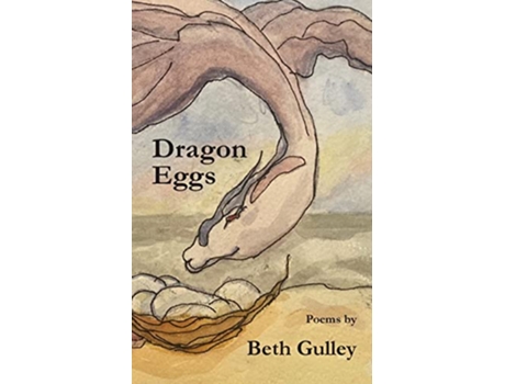 Livro Dragon Eggs de Beth Gulley (Inglês)