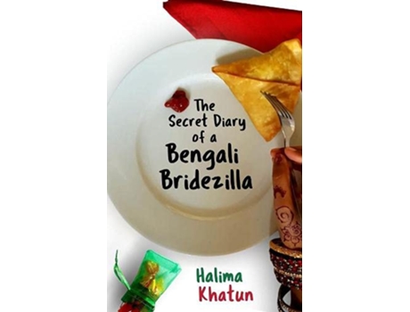 Livro The Secret Diary of a Bengali Bridezilla Hilarious women’s fiction with a woc twist de Halima Khatun (Inglês)