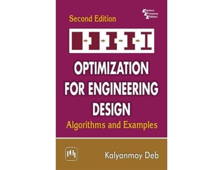 Livro Optimization For Engineering Design Algorithms And Examples de DebK (Inglês)