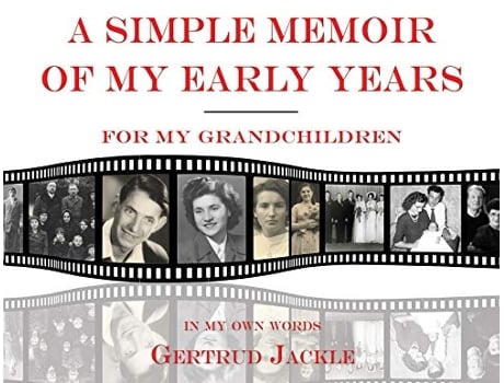 Livro A Simple Memoir of My Early Years de Gertrud Jackle (Inglês)