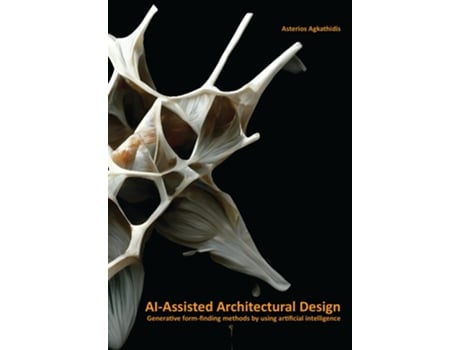 Livro AIAssisted Architectural Design de Asterios Agkathidis (Inglês)