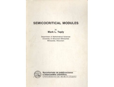 Livro Semicocritical Modules de Mark L. Teply (Espanhol)