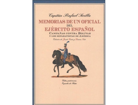 Livro Memorias De Un Oficial Del Ejercito Español de Rafael Sevilla (Espanhol)