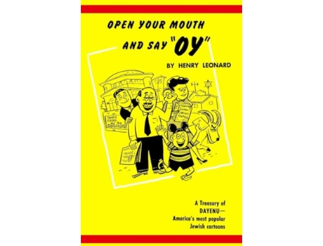 Livro Open Your Mouth and Say Oy Dayenu de Henry Leonard Henry Rabin (Inglês)