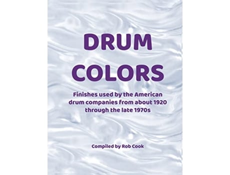 Livro Drum Colors de Rob Cook (Inglês)