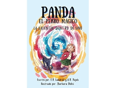 Livro Panda El Perro Magico La Valentia Dentro De Uno Spanish Edition de Er Landron (Espanhol)