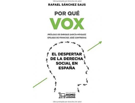 Livro Por qué Vox de Prólogo por Enrique García-Máiquez López, Rafael Sánchez Saus (Espanhol)