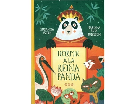 Livro Dormir A La Reina Panda de Susanna Isern (Espanhol)