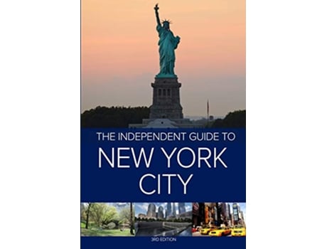 Livro The Independent Guide to New York City 3rd Edition de Hannah Borenstein (Inglês)