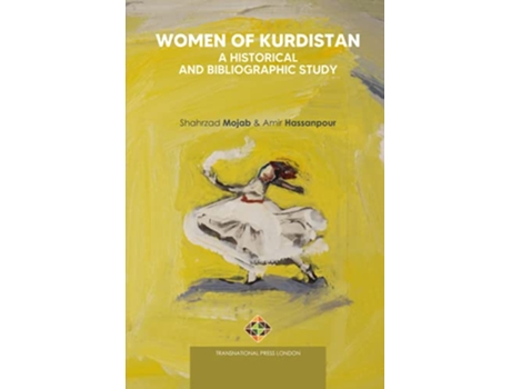 Livro Women of Kurdistan A Historical and Bibliographic Study Society and Politics de Shahrzad Mojab Amir Hassanpour (Inglês)