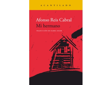 Livro Mi Hermano de Afonso Reis Cabral (Espanhol)