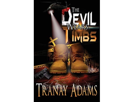 Livro The Devil Wears Timbs de Tranay Adams (Inglês)