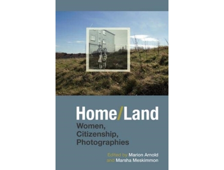 Livro home/land de edited by marion arnold , edited by marsha meskimmon (inglês)