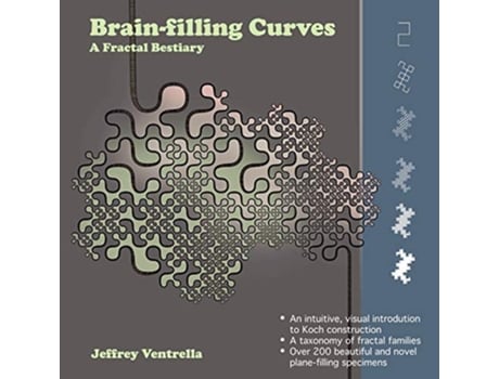 Livro Brainfilling Curves A Fractal Bestiary de Jeffrey Ventrella (Inglês)