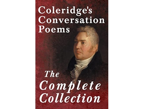 Livro Coleridges Conversation Poems The Complete Collection de Samuel Taylor Coleridge (Inglês)