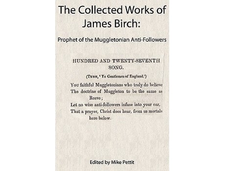 Livro The Collected Works of James Birch Prophet of the Muggletonian AntiFollowers de James Birch (Inglês)