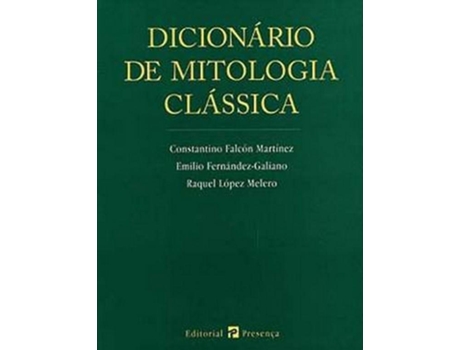 Livro Dicionario De Mitologia Clássica de Emilio Fernandez-Galiano