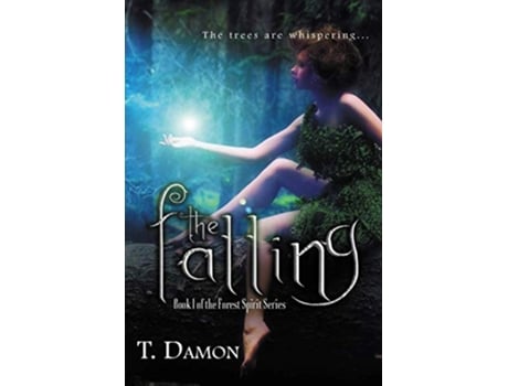 Livro The Falling Forest Spirit de T Damon (Inglês)