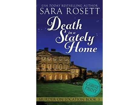 Livro Death in a Stately Home Murder on Location de Sara Rosett (Inglês - Capa Dura)