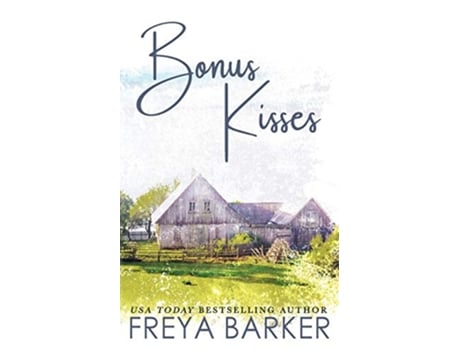 Livro Bonus Kisses de Freya Barker (Inglês)