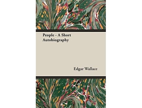 Livro People A Short Autobiography de Edgar Wallace (Inglês)