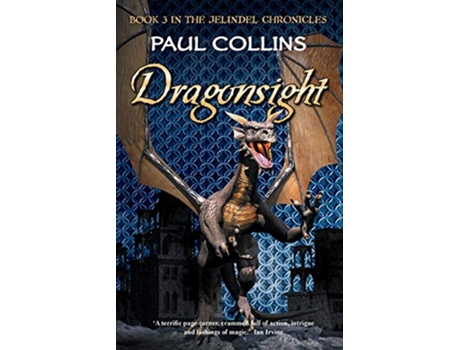 Livro Dragonsight 3 Jelindel Chronicles de Paul Collins (Inglês)