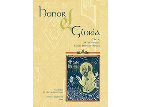 Livro Honor Et Gloria Poetry of the Navigatio Sancti Brendani Abbatis de Sharon Pelphrey (Inglês)